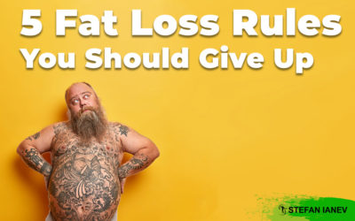 5 Fat Loss Rules You Should Give Up